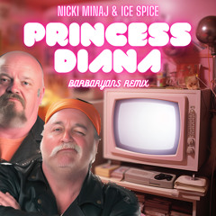 ICE SPICE & NICKI MINAJ - PRINCESS DIANA (BARBaryans REMIX)