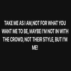 YOU WILL NEVER CHANGE ME