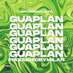 GuapLan(Prod.Milan)