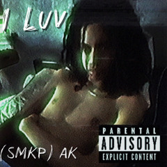 I Luv - (SMKP) AK
