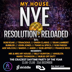 Dj Bubbler - My House - NYE Resolution Reloaded