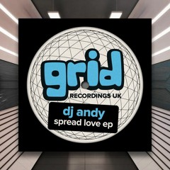 DJ Andy - Reach Out [Grid Recordings] PREMIERE