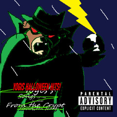Yogi's Halloween Hits! (Yogi's Mixtape Vol. 2 - Scary Special!)
