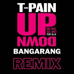 Up Down (Bangarang Remix) DIRTY