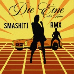 DIE FIRMA - DIE EINE - SMASH[T] RMX PREVIEW [TECHNO]