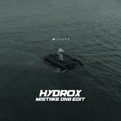 NF - Mistake (HYDROX DNB EDIT)