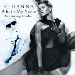 Rhianna x Drake - Whats My Name x Hot Music MIx (DJ. DETOXX MashUp)