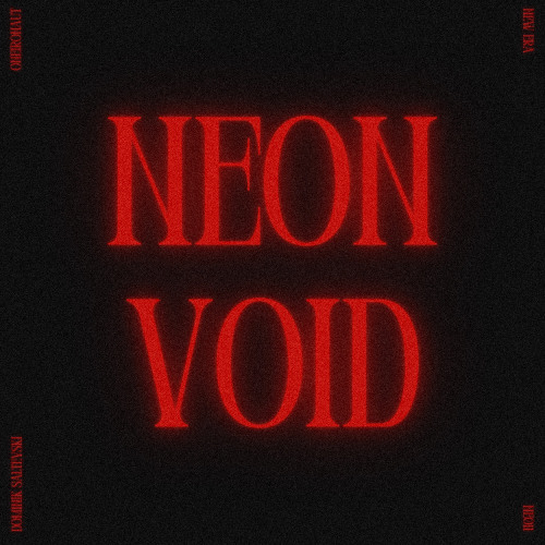 Dominik Saltevski - Neon Void (Original Mix) [NEW ERA]