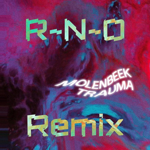 Fokus - Molenbeek Trauma [R-N-O Remix]