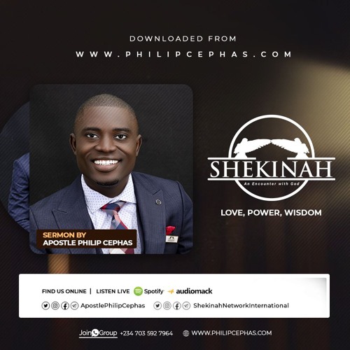 NEW OUTRO .MP3 OF SHEKINAH NETWORK INTERNATIONAL WITH APOSTLE PHILIP CEPHAS