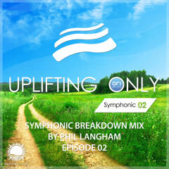 Symphonic Breakdown Mix 02 (Mixed by Phil Langham) (Dec 2022)