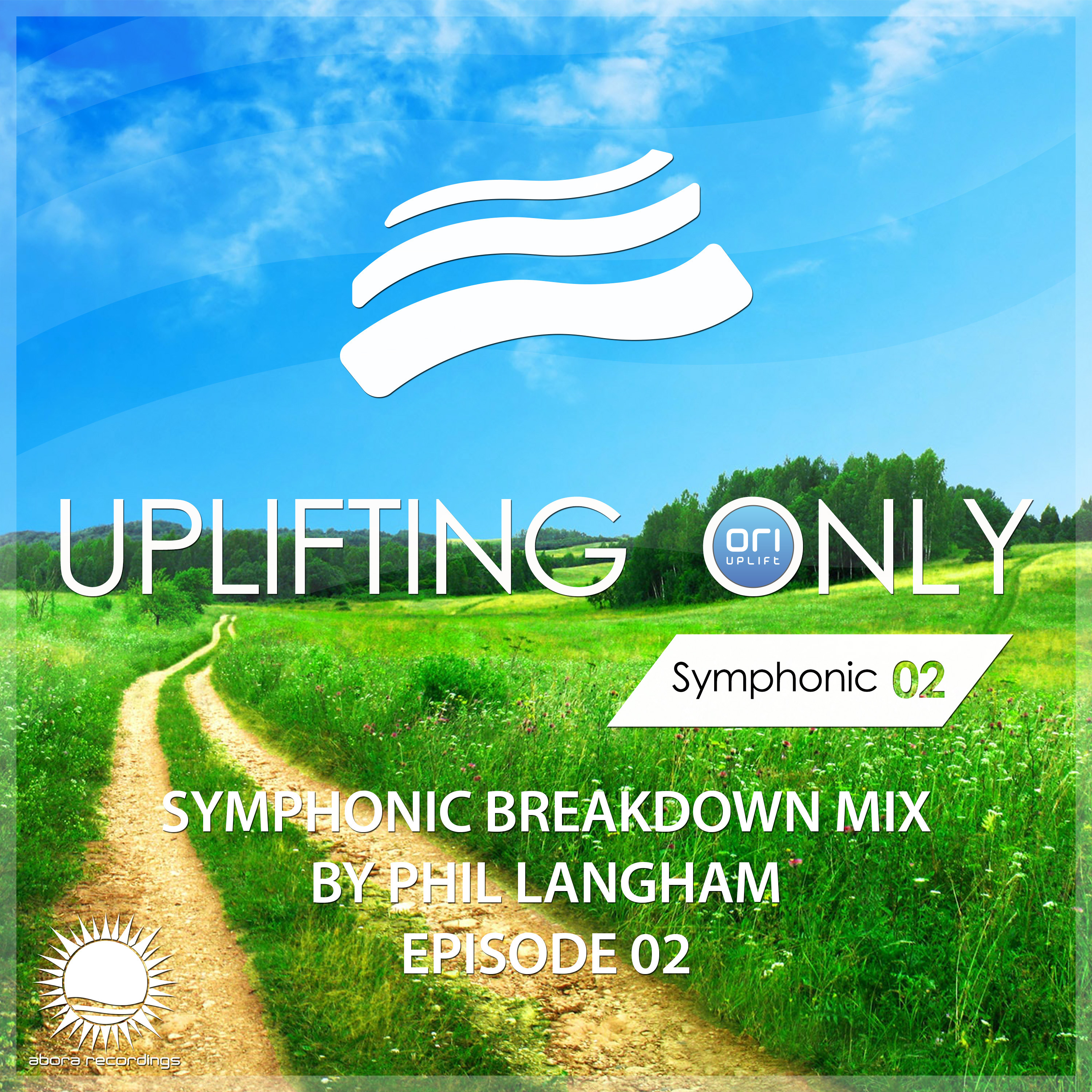 Uplifting Only — The Radio Podcast