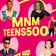 MNM • TEENS500  • TOTH'S & NUMMER 1