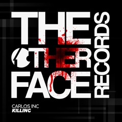 Carlos Inc - Killing (Original Mix)