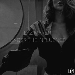 Under The Influence