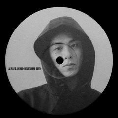 Always Awake(hegotsound edit)