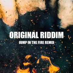 Jump In The Fire Remix