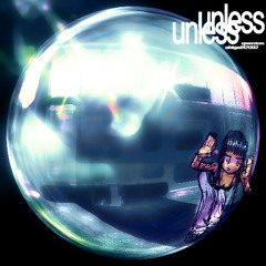 unless unless (Slowed)