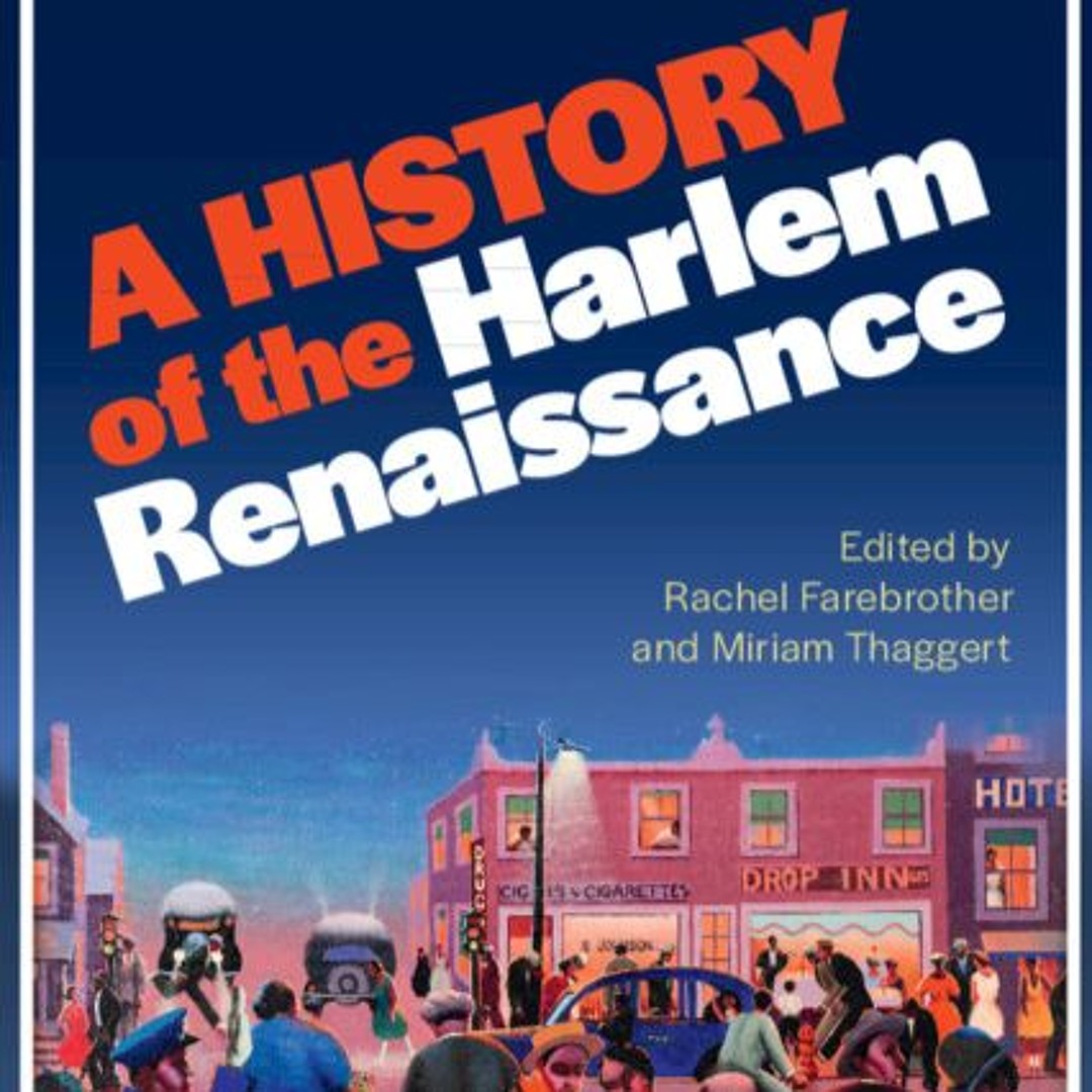 Stream episode Shifts in the Interpretations of the Harlem Renaissance ...