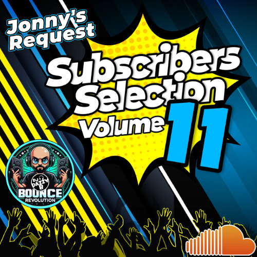 Subscribers Selection Vol 11 - Uk Bounce / Donk Mix #ukbounce #donk #bounce #dance #vocal #dj #GBX