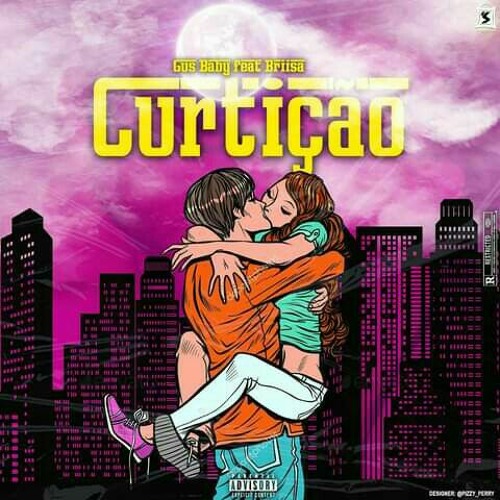 Gus Baby  - Curtição ( Ft. Briisa )