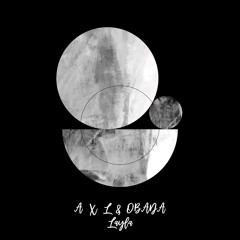 A X L & OBADA - Layla [trndmsk]