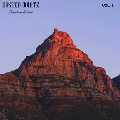 Dusted Jointz: Interlude Edition Vol. 1