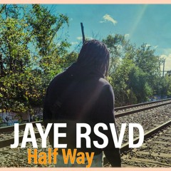 Jaye Rsvd - I Love