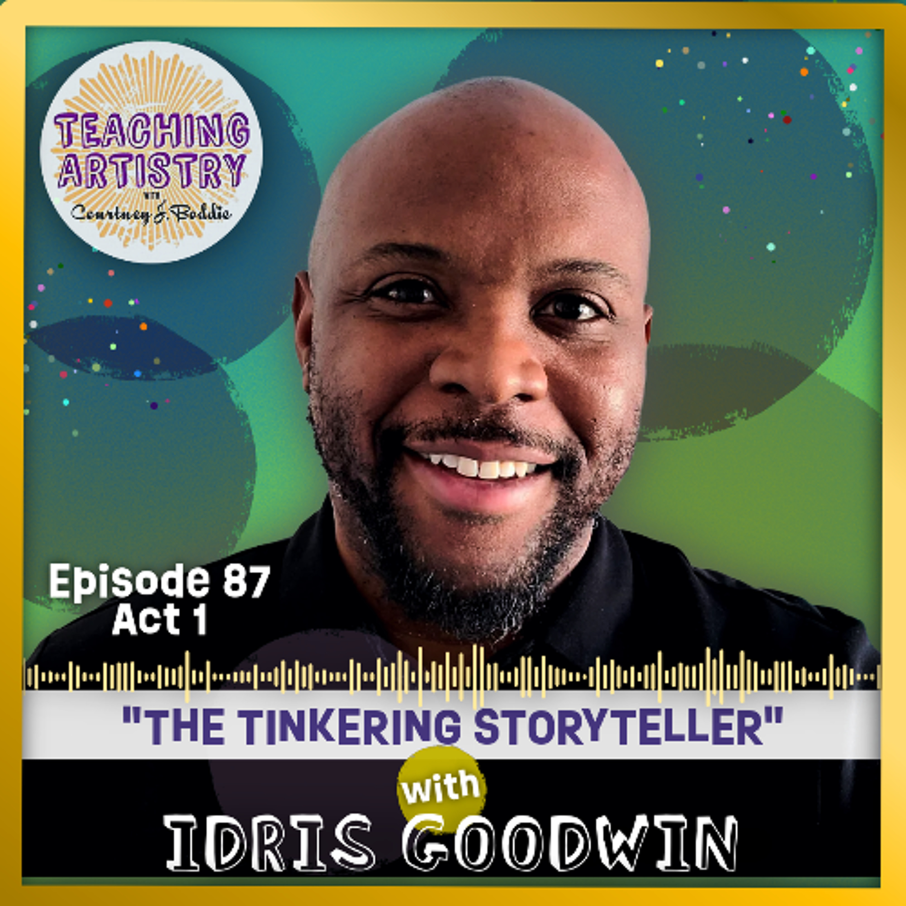 Teaching Artistry with Courtney J. Boddie