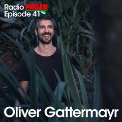 Radio Pager Episode 41 - Oliver Gattermayr