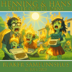 Henning & Hans - Spiller Opp Til Dans 2025