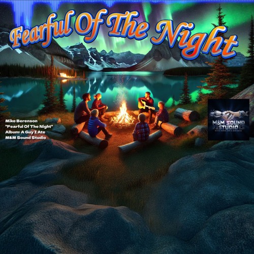 Fearful Of The Night