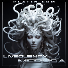Livequency - Medusa