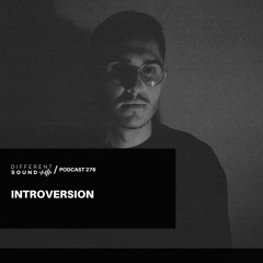 DifferentSound invites Introversion / Podcast #276