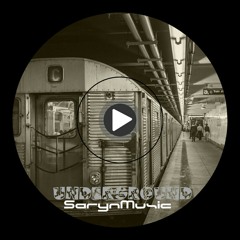 SarynMusic - @Underground (Autoral Mix)