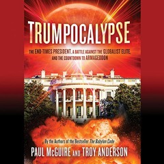 [Free] KINDLE 📒 Trumpocalypse: The End-Times President, a Battle Against the Globali