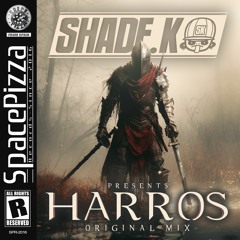 Shade K - Harros [Out Now]