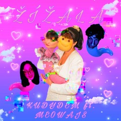 Kudydem Ft. Meowajs - Žížala