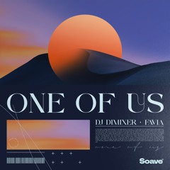 DJ DimixeR - One Of Us (ft. FAVIA)