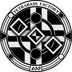 PROMO Tetrabass Factory 007  🎶 Ralph, Naak, Zepar Madness, Pasik²³, Just Funk, TusS, FreePouï 🎶