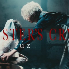 MONSTER’S CRY / luz×堀江晶太