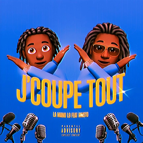 La Mano 1.9 - J’coupe tout 🙅🏿‍♂️  (speed up)