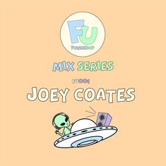 JOEY COATES - Guest Mix [FU001]