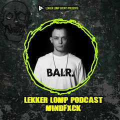 Lekker Lomp Podcast Episode 71 - Mindfxck
