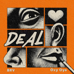 DEAL - OXY , BRV (Preview *copyright)