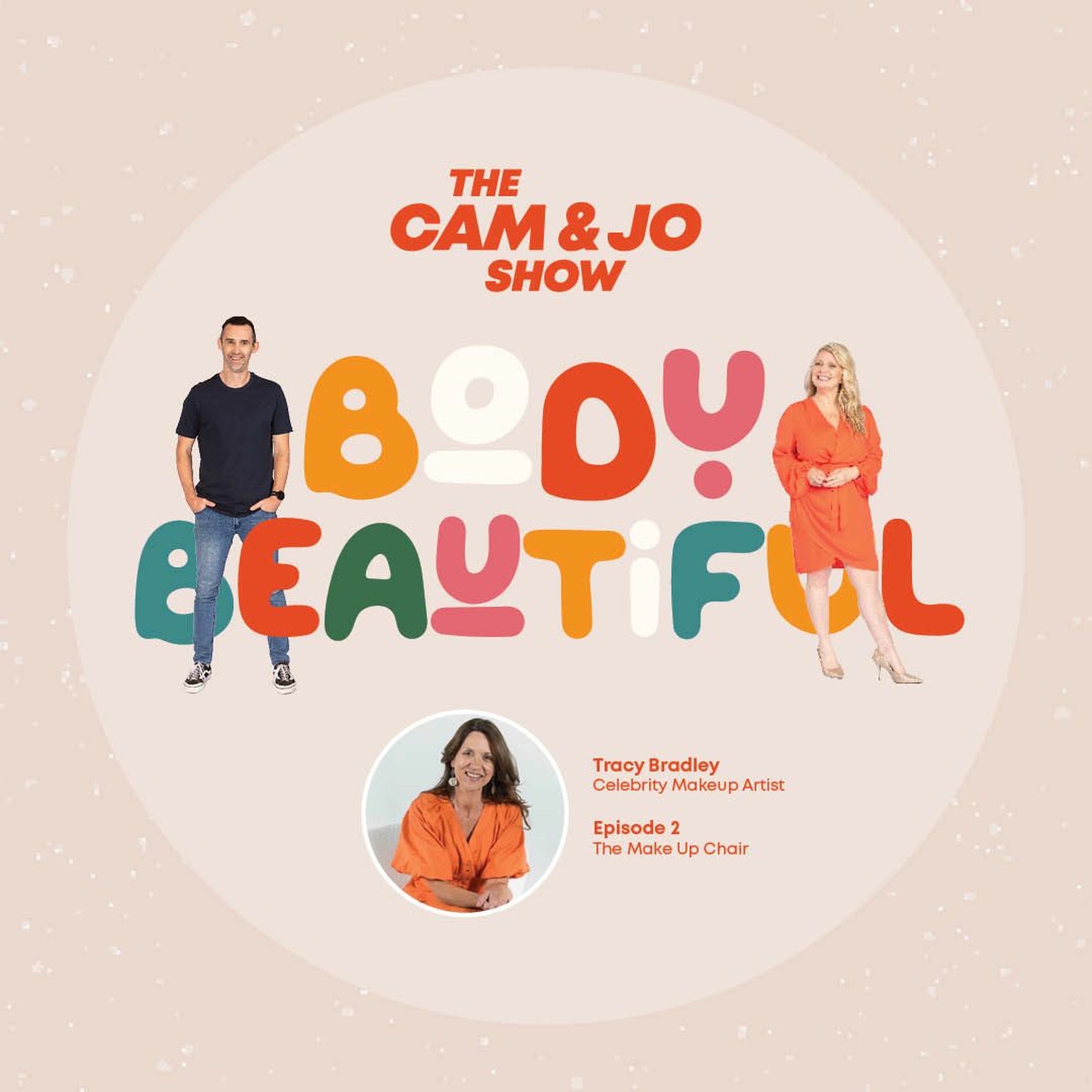 Body Beautiful 2023 - Week 2 - The Make Up Chair episode artwork