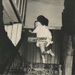 roman candle-can we watch something happy?