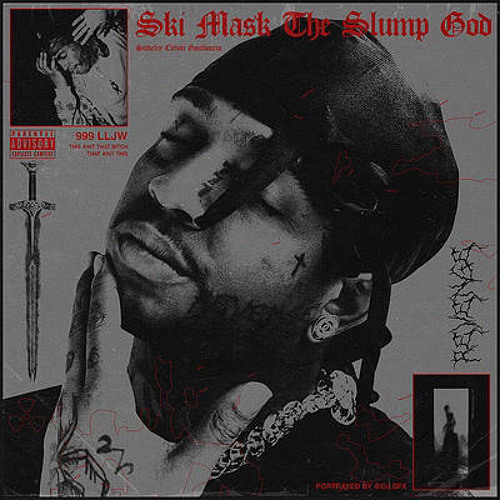 Stream Supreme! by Ski Mask The Slump God Unreleased | Listen online for  free on SoundCloud