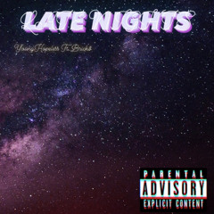 Late Nights Ft. Brick$