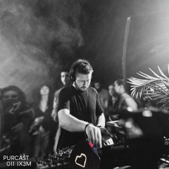PURCAST 011 // Ix3m
